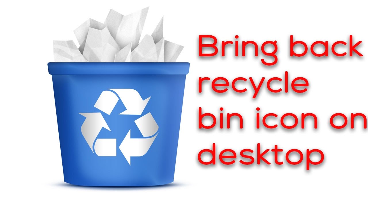 1280x720 What To Do If There Is No Recycle Bn On Windows Desktop