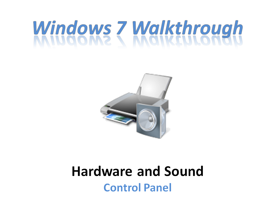 960x720 Windows Walkthrough Hardware And Sound Control Panel