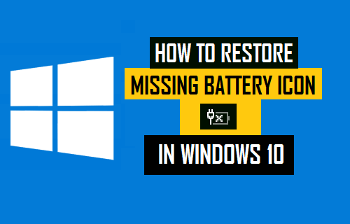 How To Restore Missing Battery Icon In Windows 500x320 How To Restore Missing Battery Icon In Windows