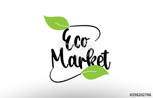 500x321 Eco Market Word Text With Green Leaf Logo Icon Design Stock Image