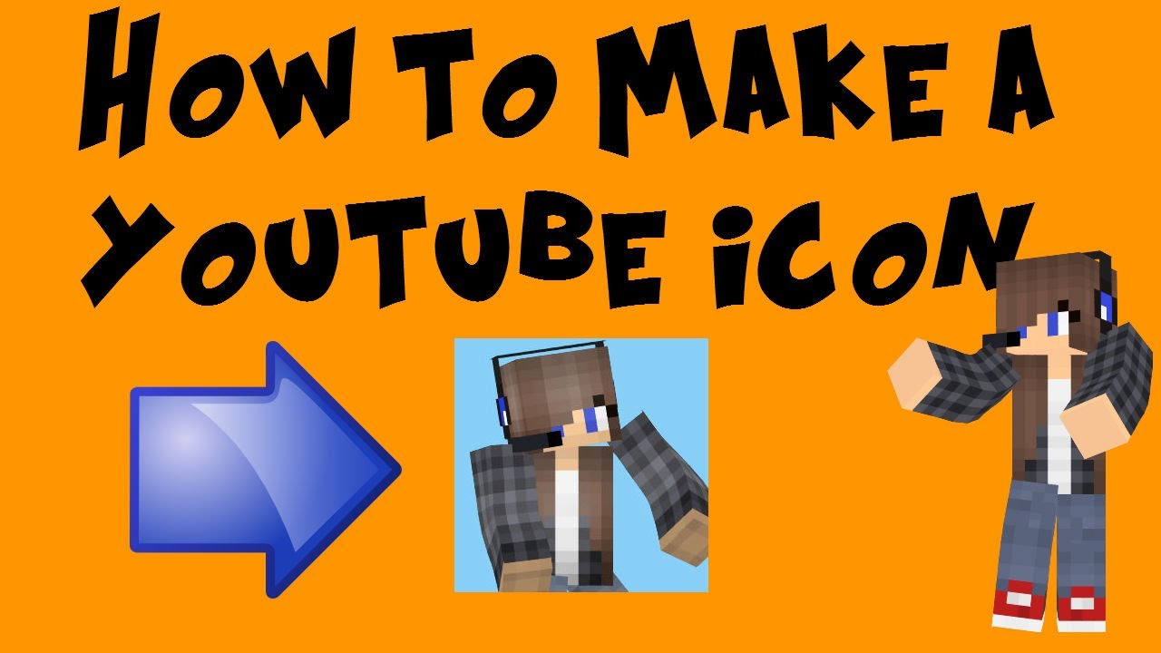 How To Make A Minecraft Channel Icon 1280x720 How To Make A Minecraft Channel Icon