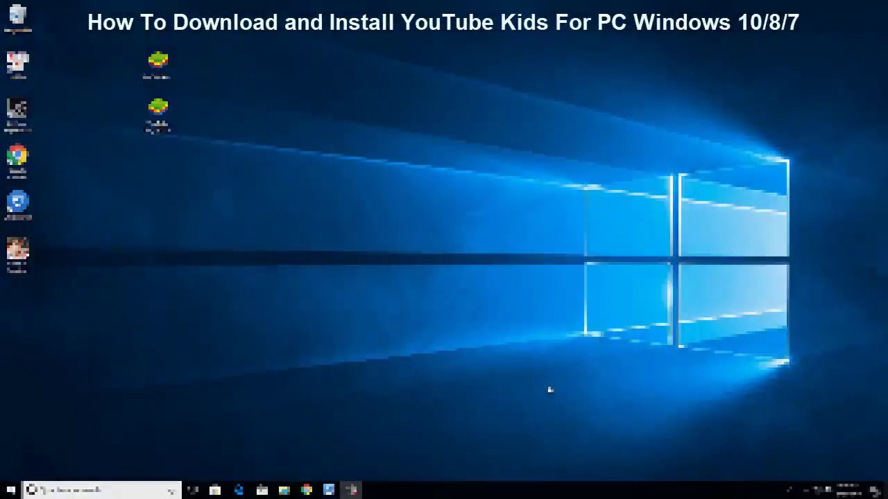 1280x720 How To Download And Install Youtube Kids For Pc