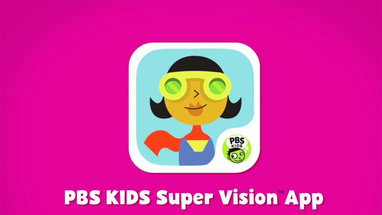 Tutorial Pbs Kids Super Vision App Pbs Kids 1280x720 Tutorial Pbs Kids Super Vision App Pbs Kids