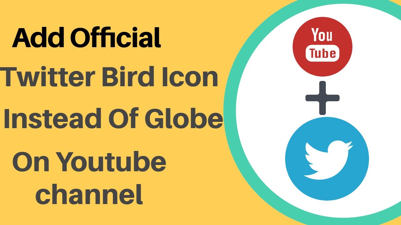 1280x720 How To Add Twitter Link On Youtube With Bird Icon Instead Of Globe