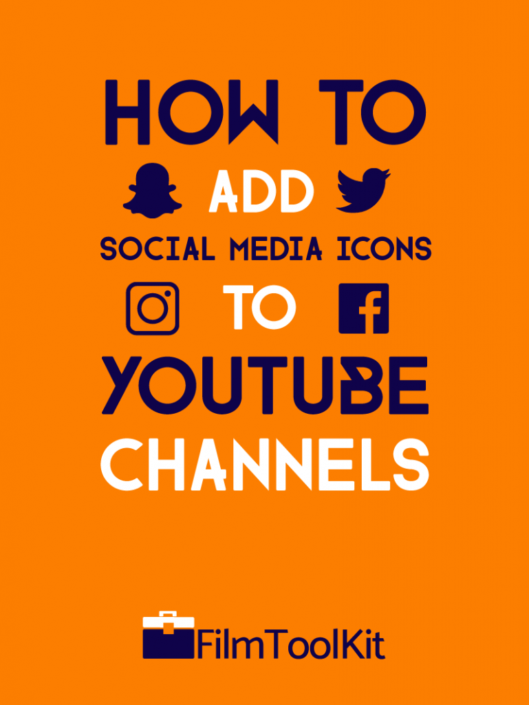 769x1024 How To Add Social Media Icons To Youtube Channels