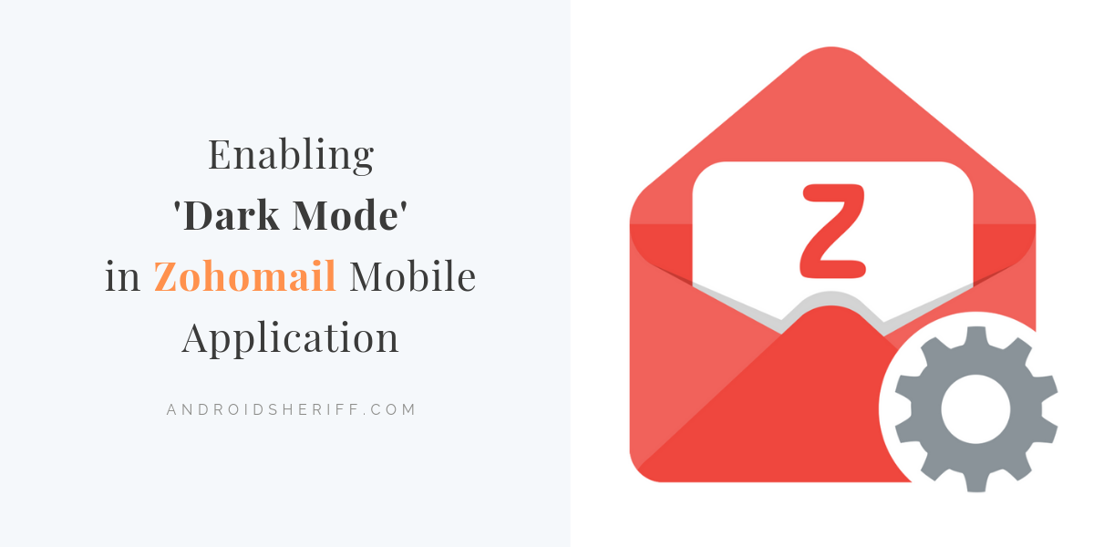1200x600 How To Enable Dark Mode In Zohomail Mobile Application Android